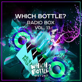 Album cover of Which Bottle?: Radio Box, Vol. 13