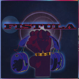 Album cover of Fistula