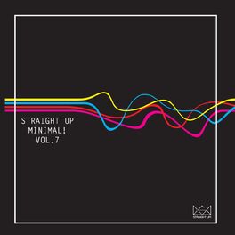 Album cover of Straight Up Minimal! Vol. 7
