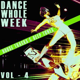 Album cover of Dance Whole Week - Vol.4