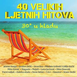Album cover of 30 U HLADU - 40 VELIKIH LJETNIH HITOVA