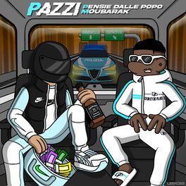 Album cover of Pazzi (feat. Moubarak)