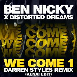 Album cover of We Come 1 (Darren Styles Remix / Kenai Edit)