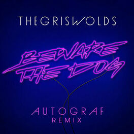 Album cover of Beware The Dog (Autograf Remix)