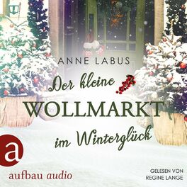 Album cover of Der kleine Wollmarkt im Winterglück - Kleeblatt-Träume, Band 2 (Ungekürzt)