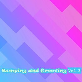 Album cover of Bumping and Grooving, Vol. 3
