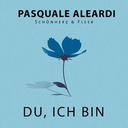 Album cover of Du, ich bin (feat. Pasquale Aleardi)