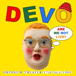 Album cover of Are We Not Live? (Remastered) (Live At Orpheum Theater, 17th July 1980)