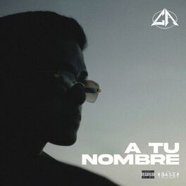 Album cover of A Tu Nombre