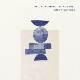 Album cover of Bright Morning Jetlag Blues
