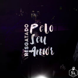Album cover of Resgatado pelo Seu Amor