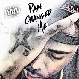 Album cover of Pain Changed Me
