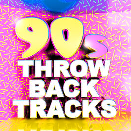 Album cover of 90's Throwback Tracks