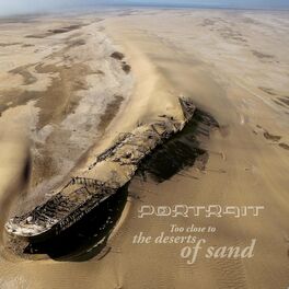 Album cover of Too Close To The Deserts Of Sand