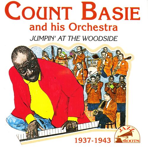 Count Basie Orchestra One O Clock Jump Escucha Con Letras Deezer