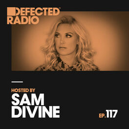 Album cover of Defected Radio Episode 117 (hosted by Sam Divine)