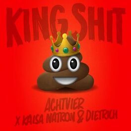 Album cover of King Shit
