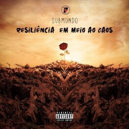 Album cover of Submundo: Resiliência Em Meio Ao Caos