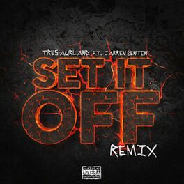 Album cover of Set It off (Remix)