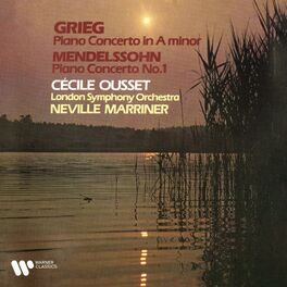 Album cover of Grieg: Piano Concerto, Op. 16 - Mendelssohn: Piano Concerto No. 1, Op. 25
