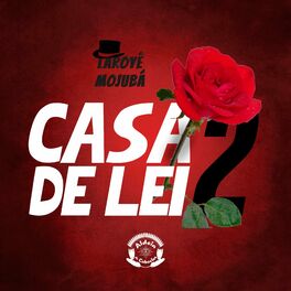 Album cover of Casa de Lei 2