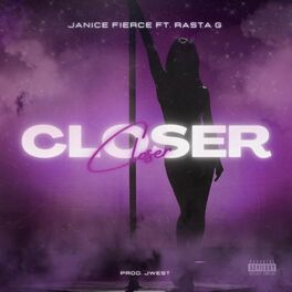 Album cover of Closer (feat. Rasta G)