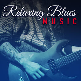 Relaxing Whiskey Blues Music, Best of Slow Blues/Rock Ballads Songs