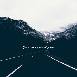 Album cover of You Never Know