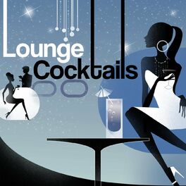 Album cover of Lounge Cocktails