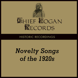 Album cover of Historic Recordings - Novelty Songs of the 1920s