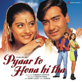 Album cover of Pyaar To Hona Hi Tha (Original Motion Picture Soundtrack)