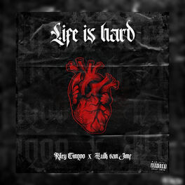 Album cover of Life Is Hard (feat. Hulk Van Jmf)
