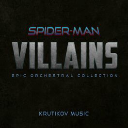 Album cover of Villains Epic Music Collection (Spider-Man: No Way Home Tribute)