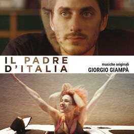 Album cover of Il padre d'Italia (Colonna sonora originale del film)