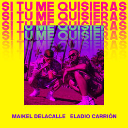 Album cover of Si Tú Me Quisieras