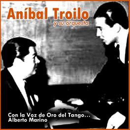 Album cover of Con la Voz de Oro del Tango… Alberto Marino