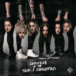 Album cover of Lifestyles of the Sick & Dangerous