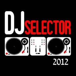 Album cover of DJ Selector 2012