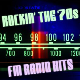 Album cover of Rockin' the '70s: FM Radio Hits