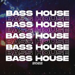 Album cover of Bass House 2022, Vol.1