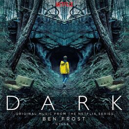 Album cover of Dark: Cycle 1 (Original Music From The Netflix Series)