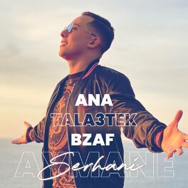 Album cover of Ana Tala3tek Bzaf