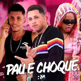 Album cover of Pau e Choque