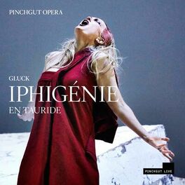 Album cover of Gluck: Iphigénie en Tauride, Wq. 46 (Live)