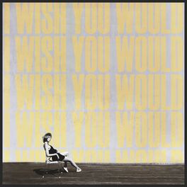 Album cover of I Wish You Would