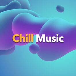 Album cover of Chill Music