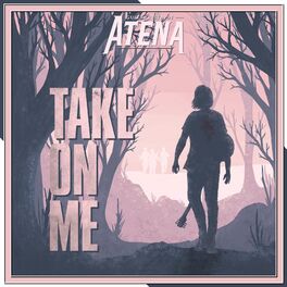 Album cover of Take On Me (From 
