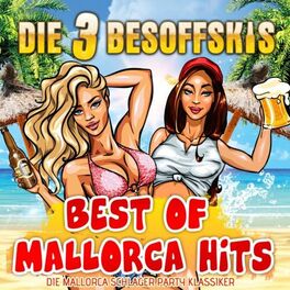 Album cover of Best of Party Hits: Die Mallorca Schlager Party Klassiker