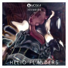 Album cover of Moska Apresenta Zoombido: Helio Flanders