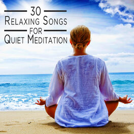 Album cover of 30 Relaxing Songs for Quiet Meditation
